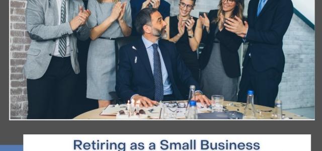Retiring As Small Business Owner | Vigil Wealth Management